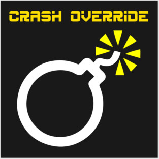 Crash Override Posters and Art