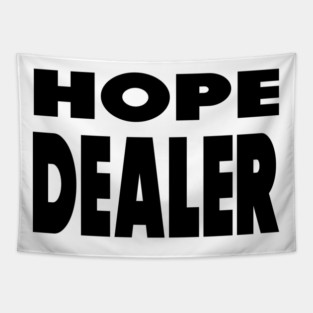 Hope Dealer - Christian Faith Tapestry
