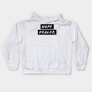 Hope Dealer - Christian Faith Kids Hoodie