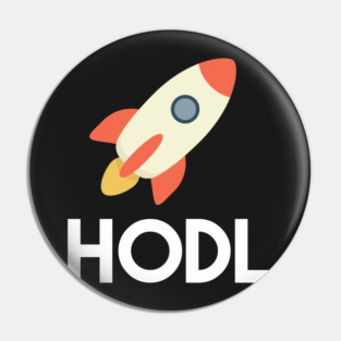 Funny Cryptocurrency - Hodl to the moon! Pin