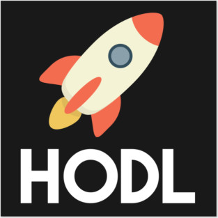 Funny Cryptocurrency - Hodl to the moon! Posters and Art