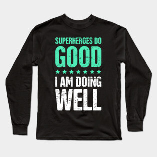 Funny English Teacher Quote Long Sleeve T-Shirt