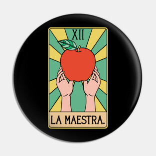 Spanish Teacher La Maestra Tarot Card Pin