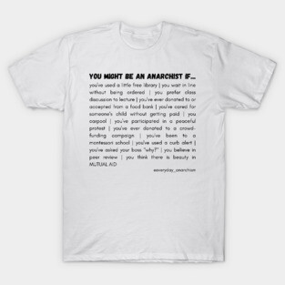 You Might Be An Anarchist T-Shirt