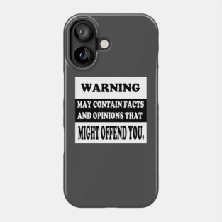 Warning Phone Case
