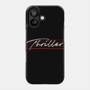 Thriller ///// Vintage 80s Style Design Phone Case