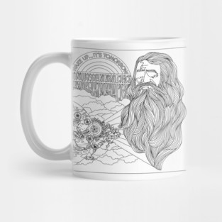 WAKE UP ITS TOMORROW Mug