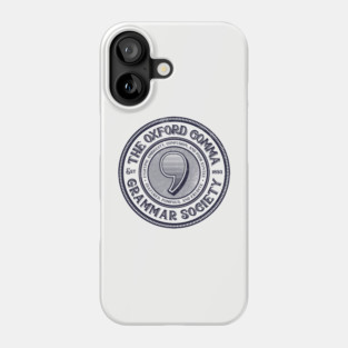 The Oxford Comma Grammar Society Phone Case