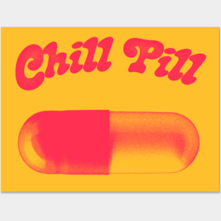 Chill Pill  /// Retro Aesthetic Design Posters and Art