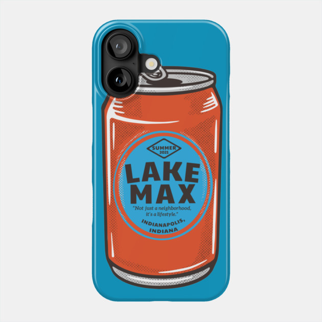Lake Max Lifestyle Beer Phone Case by Camp Happy Hour