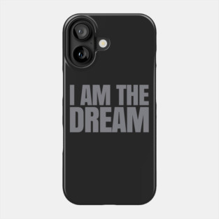 I Am The Dream | African American | Afrocentric Phone Case