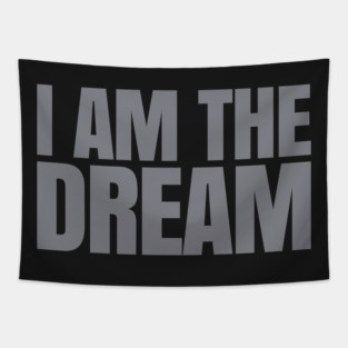 I Am The Dream | African American | Afrocentric Tapestry