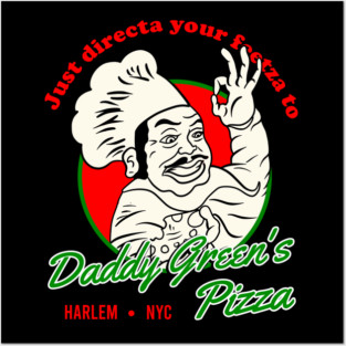 Daddy Green's Pizza Posters and Art