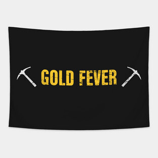 Fever | Gold Panning & Gold Prospecting Tapestry