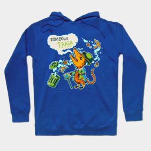 Pompous Trash Jam Hoodie
