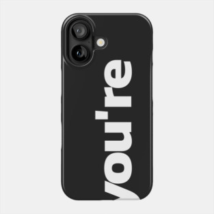 *you're grammar police funny Phone Case