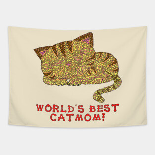 World's Best Catmom! Tapestry