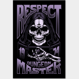 Respect The Dungeon Master - monochrome Posters and Art