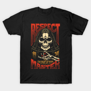 Respect The Dungeon Master - color T-Shirt
