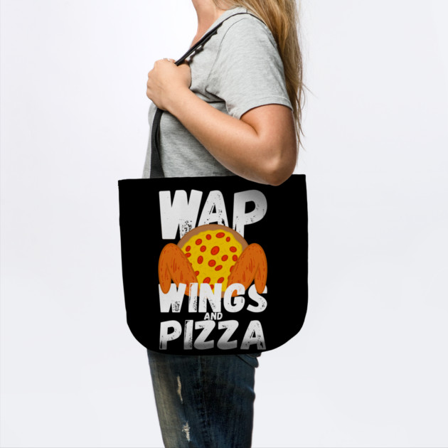 W.A.P. Funny Food Chicken Wing Wings And Pizza WAP by belownormal