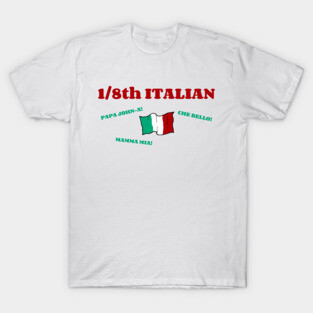 1/8th Italian T-Shirt