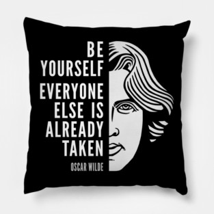 Oscar Wilde Inspirational Quote: Be Yourself Pillow