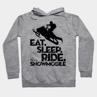 Eat Sleep Ride Snowmobile Hoodie