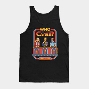 Who Cares? Tank Top