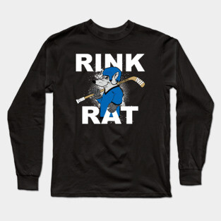 Rink Rat Hockey Long Sleeve T-Shirt