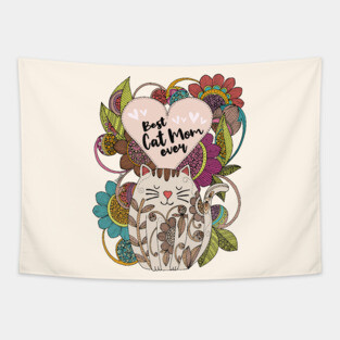 Best Cat Mom Ever Tapestry