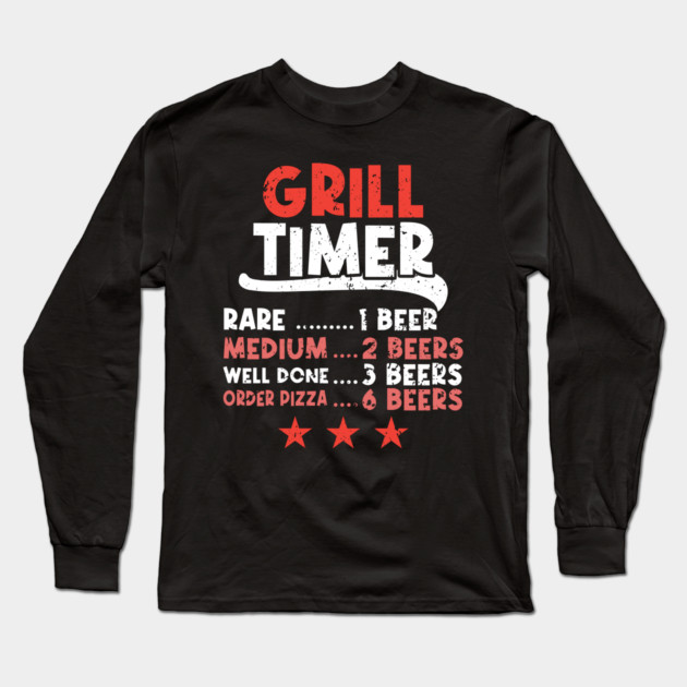 Grill Timer Rare BBQ and Drinking Beer Long Sleeve T-Shirt by belownormal