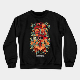 Hadestown Crewneck Sweatshirt