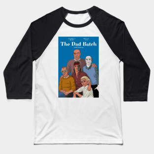 The Dad Batch Baseball T-Shirt