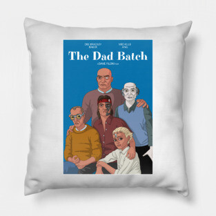 The Dad Batch Pillow