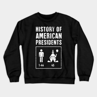 United States Presidents | Funny American History Teacher Crewneck Sweatshirt