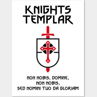 Knights Templar Motto ✙ Crusader ✠ Christian Warrior Custom Insignia Posters and Art