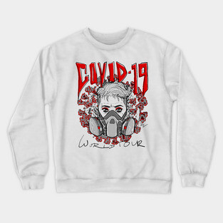 Covid-19 World Tour Crewneck Sweatshirt