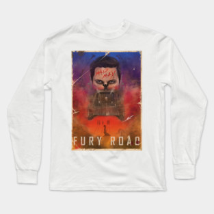 Fury Road Long Sleeve T-Shirt