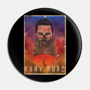 Fury Road Pin