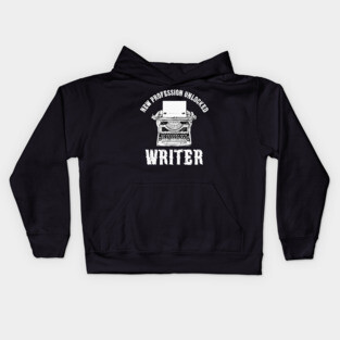 New Profession Unlocked Writer Funny Writing Books Gift Kids Hoodie