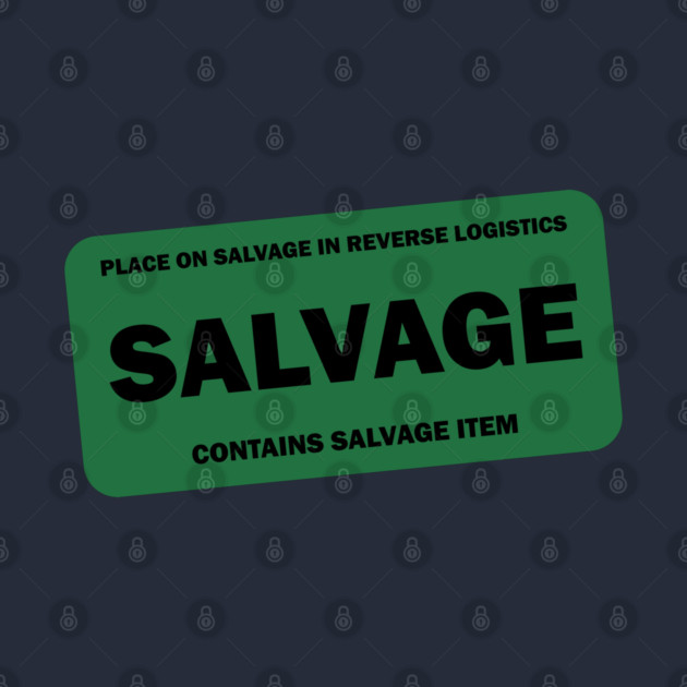 Contains Salvage Item Reverse Logistics by belownormal