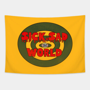 Sick Sad World Tapestry