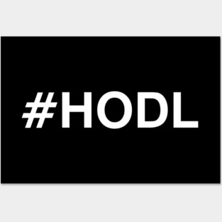 #HODL Posters and Art