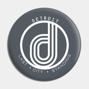 Detroit - Last City Standing Pin
