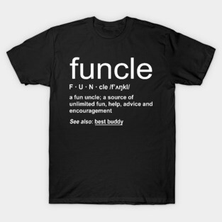 Funcle Funny Definiton T-Shirt