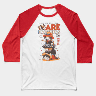 We Are Brothers Baseball T-Shirt