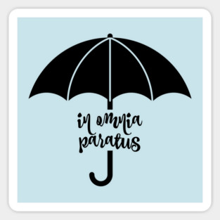 In Omnia Paratus Umbrella Sticker
