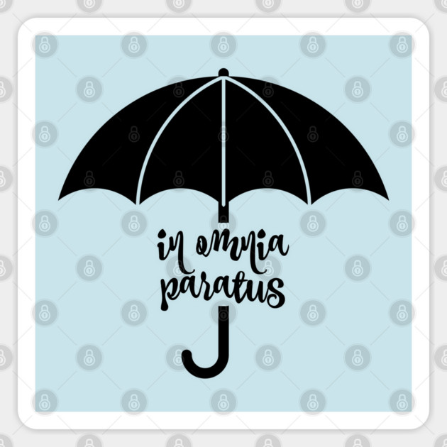 In Omnia Paratus Umbrella Sticker by Stars Hollow Mercantile