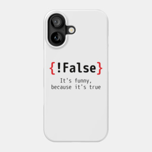 Programmer T-shirt - Coding Joke Phone Case