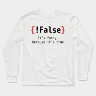 Programmer T-shirt - Coding Joke Long Sleeve T-Shirt